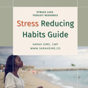 Stress Reducing Habits Guide